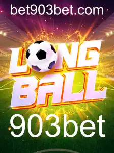 LongBall e 903bet: A Revolução nos Jogos de Estratégia e Sorte