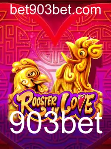 RoosterInLove: Descubra o Mundo Emocionante do Jogo com 903bet