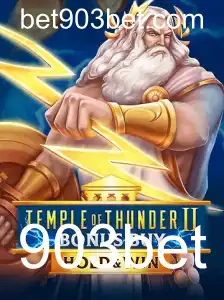 Temple of Thunder II Bonus Buy: A Aventura Começa na 903bet